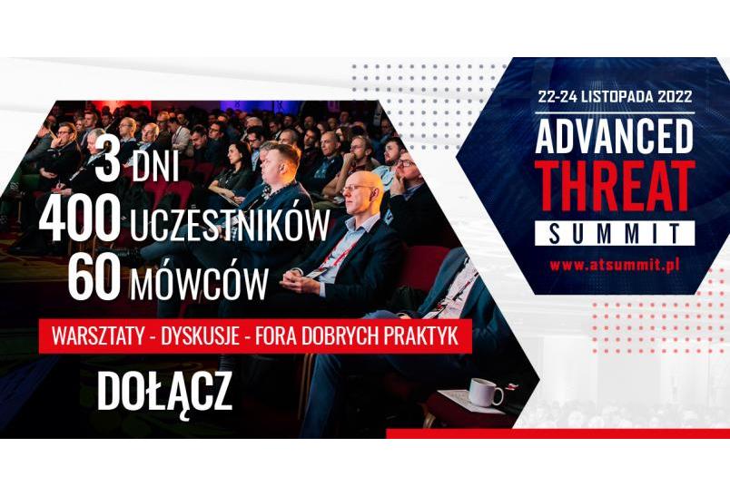 PATRONAT MEDIALNY: Advanced Threat Summit 2022