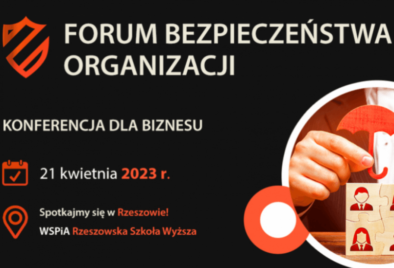 PATRONAT MEDIALNY: Forum Bezpieczeństwa Organizacji